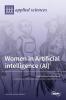 Women in Artificial Intelligence (AI)
