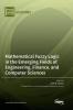 Mathematical Fuzzy Logic in the Emerging Fields of Engineering Finance and Computer Sciences