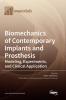 Biomechanics of Contemporary Implants and Prosthesis