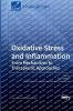 Oxidative Stress and Inflammation