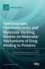 Spectroscopic Thermodynamic and Molecular Docking Studies on Molecular Mechanisms of Drug Binding to Proteins