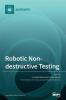 Robotic Non-destructive Testing