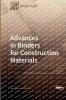 Advances in Binders for Construction Materials
