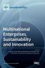 Multinational Enterprises Sustainability and Innovation