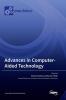 Advances in Computer-Aided Technology