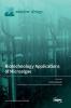 Biotechnology Applications of Microalgae