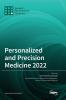 Personalized and Precision Medicine 2022