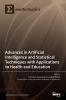 Advances in Artificial Intelligence and Statistical Techniques with Applications to Health and Education
