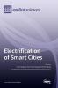 Electrification of Smart Cities
