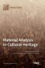 Material Analysis in Cultural Heritage