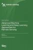 Advanced Machine Learning and Deep Learning Approaches for Remote Sensing
