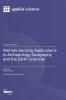 Remote Sensing Applications in Archaeology Geography and the Earth Sciences