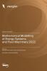 Mathematical Modelling of Energy Systems and Fluid Machinery 2022