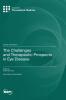 The Challenges and Therapeutic Prospects in Eye Disease