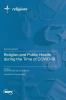 Religion and Public Health during the Time of COVID-19