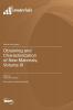 Obtaining and Characterization of New Materials Volume III