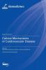 Cellular Mechanisms of Cardiovascular Disease