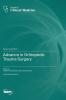 Advance in Orthopedic Trauma Surgery