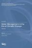 Water Management in the Era of Climatic Change