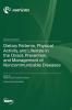 Dietary Patterns Physical Activity and Lifestyle in the Onset Prevention and Management of Noncommunicable Diseases