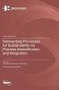 Reinventing Processes for Sustainability via Process Intensification and Integration