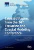 Selected Papers from the 14th Estuarine and Coastal Modeling Conference