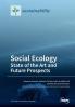 Social Ecology State of the Art and Future Prospects