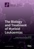 The Biology and Treatment of Myeloid Leukaemias