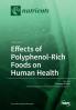 Effects of Polyphenol-Rich Foods on Human Health: Volume 1