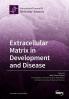 Extracellular Matrix in Development and Disease