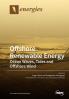 Offshore Renewable Energy: Ocean Waves Tides and Offshore Wind