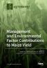 Environmental and Management Factor Contributions to Maize Yield