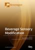 Beverage Sensory Modification