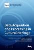 Data Acquisition and Processing in Cultural Heritage