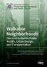 Walkable Neighborhoods
