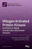 Mitogen Activated Protein Kinases