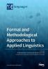 Formal and Methodological Approaches to Applied Linguistics