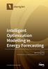 Intelligent Optimization Modelling in Energy Forecasting