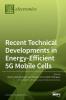 Recent Technical Developments in Energy-Efficient 5G Mobile Cells