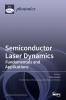 Semiconductor Laser Dynamics
