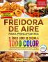 Freidora De Aire Para Principiantes