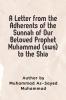 A Letter  from the Adherents of the Sunnah of Our Beloved  Prophet Muhammad (sws)  to the Shia