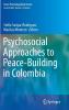 Psychosocial Approaches to Peace-Building in Colombia
