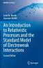 An Introduction to Relativistic Processes and the Standard Model of Electroweak Interactions
