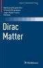 Dirac Matter