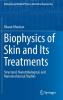 Biophysics of Skin and Its Treatments