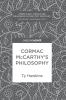 Cormac McCarthy���s Philosophy