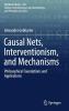 Causal Nets Interventionism and Mechanisms