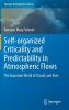 Self-organized Criticality and Predictability in Atmospheric Flows