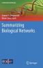 Summarizing Biological Networks